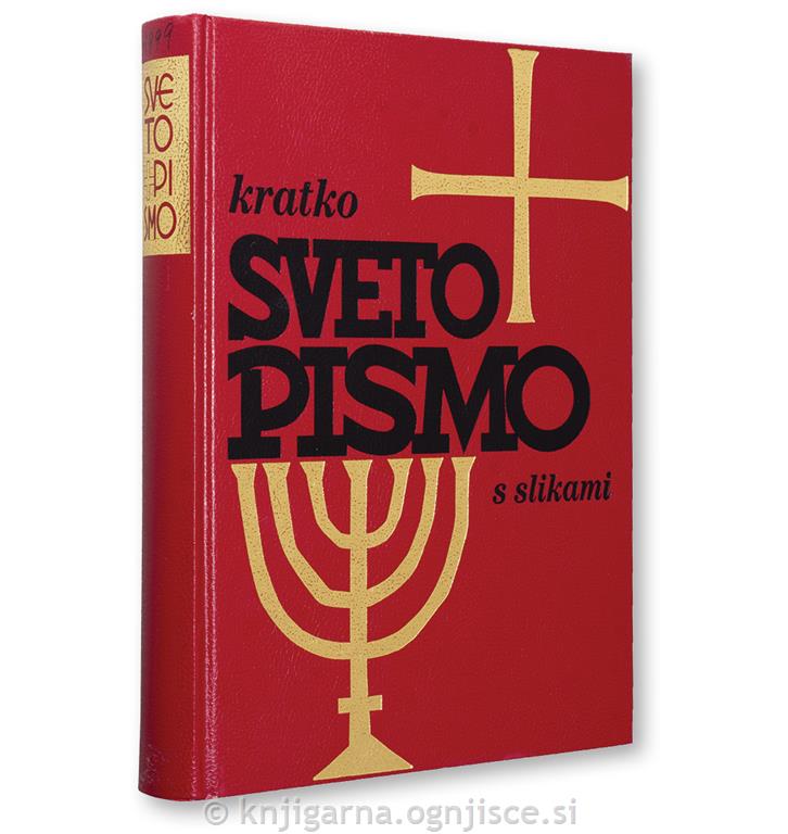 KRATKO SVETO PISMO S SLIKAMI