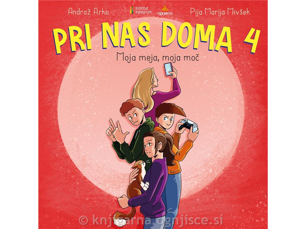 Pri nas doma 4: Moja meja, moja moč