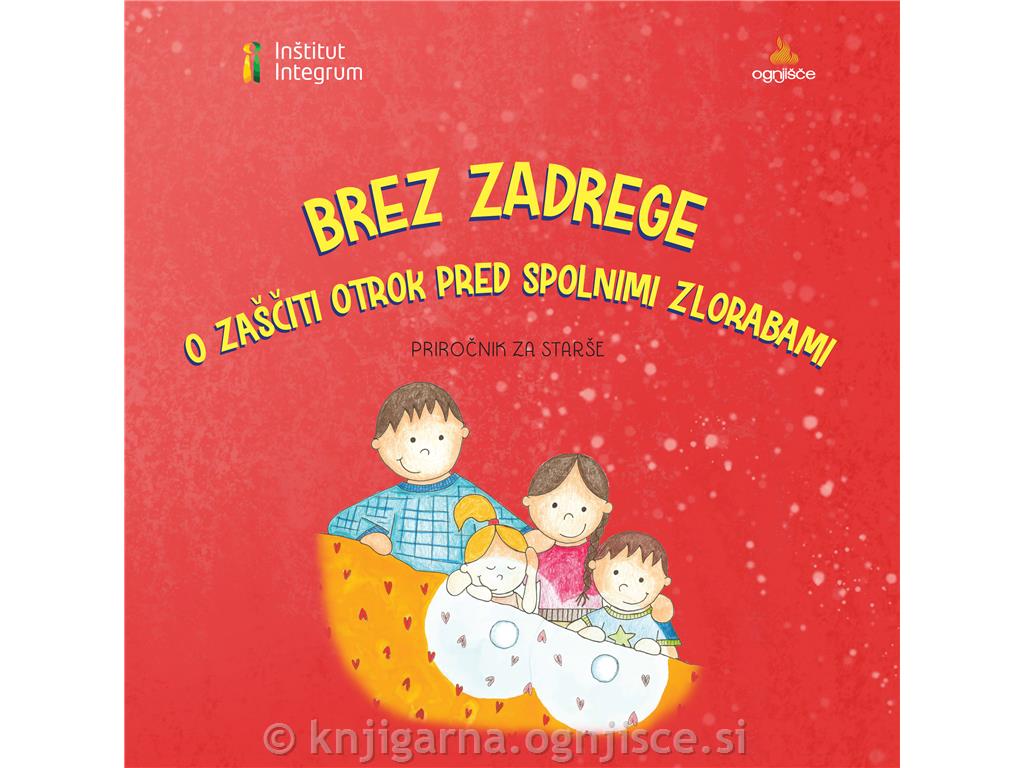 Brez zadrege o zaščiti otrok pred spolni