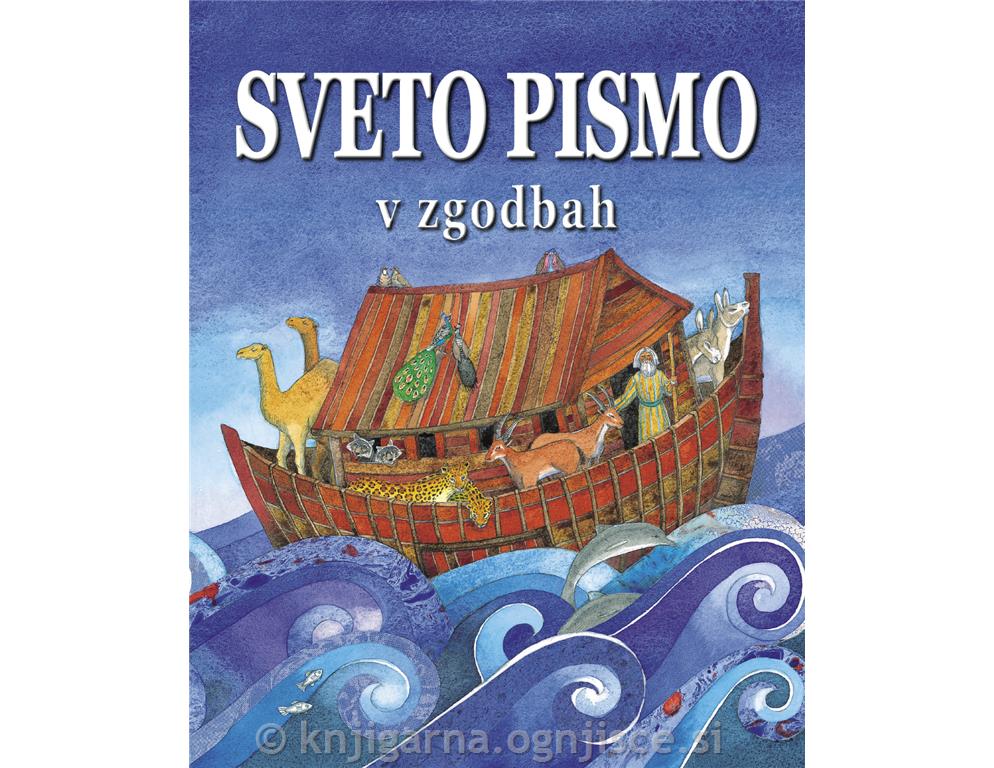 SVETO PISMO V ZGODBAH