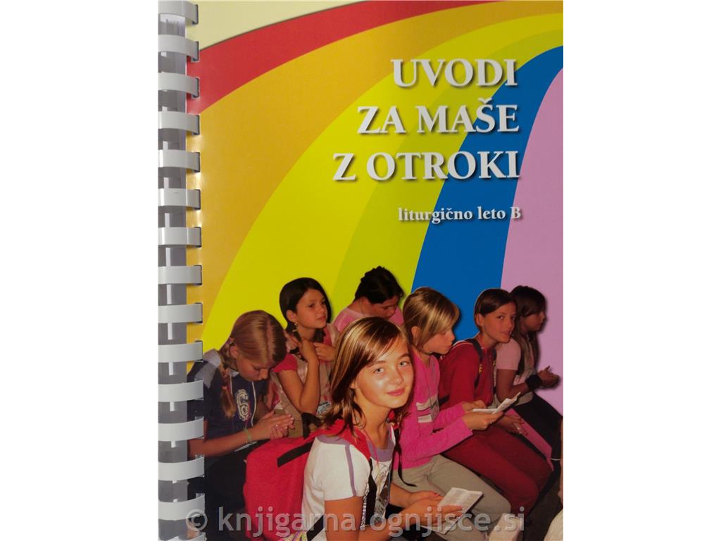 UVODI ZA MAŠE Z OTROKI - leto B