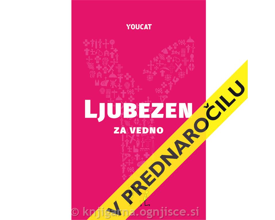YOUCAT Ljubezen za vedno