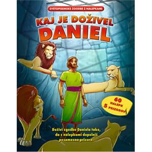 KAJ JE DOŽIVEL DANIEL