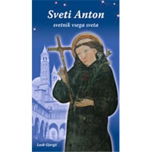 SVETI ANTON, svetnik vsega sveta